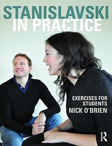 Stanislavski in Practice: Exercises for Students view 2