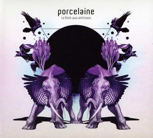 La Foire Aux Animaux [Audio CD] Porcelaine