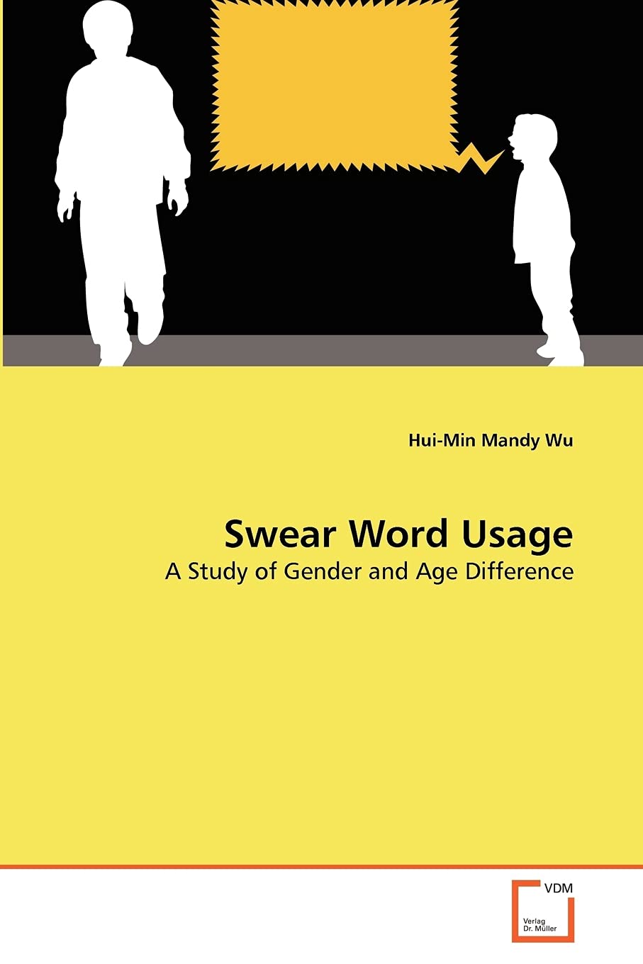Swear Word Usage: A Study of Gender and Age Difference
