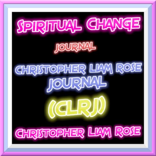 Christopher Liam Rose Journal (CLRJ) cover art