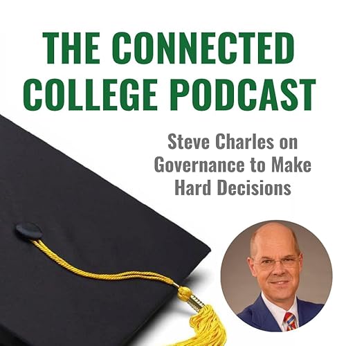 Steve Charles on Board Governance to Make Hard Decisions