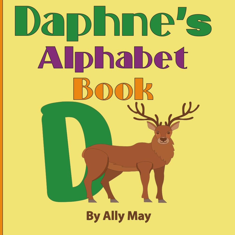 Daphne's Alphabet Book: Personalized Animal Alphabet and Numbers
