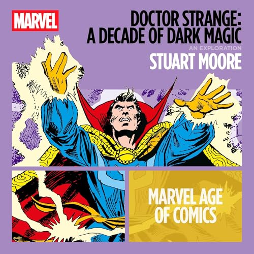 Page de couverture de Doctor Strange: A Decade of Dark Magic