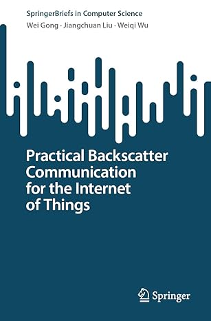 Practical Backscatter Communication for the Internet of Things-finelybook