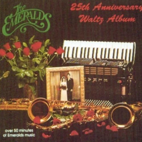 Emeralds 25th Anniversary Waltz Album [Audio CD] Emeralds