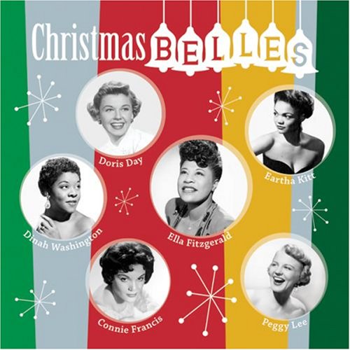 Christmas Belles (10 Timeless Holiday Favorites) [Audio CD]