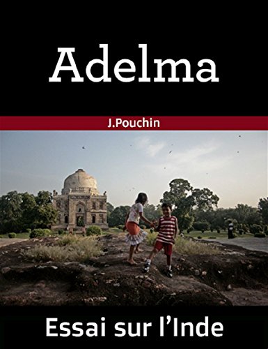 Télécharger Adelma, essai sur l'Inde Livre PDF Gratuit