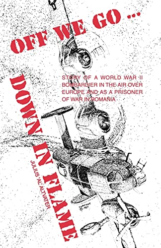 Off We Go...Down in Flame