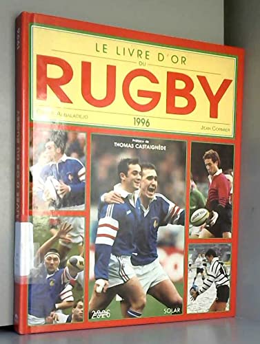 Le livre d'or du rugby, 1996 - Cormier, Albaladejo, Pierre - Livres