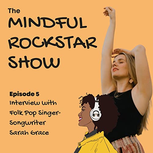 EP 5: How Singer-Songwriter Sarah Grace Balances Teaching Choir and Making Time For Her Music Podcast Por  arte de portada