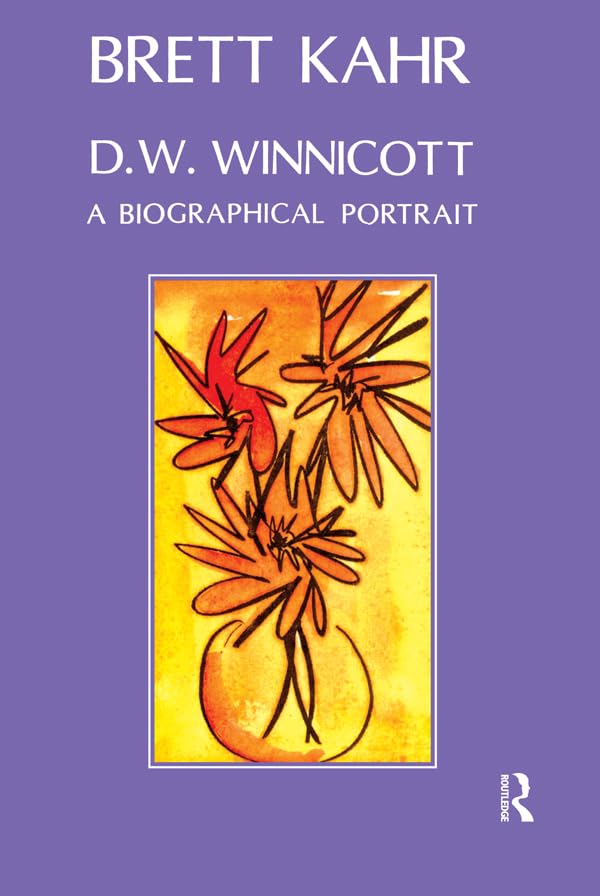D.W. Winnicott: A Biographical Portrait