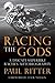 Produktbild Racing the Gods: A Ducati Superbike Racer's Autobiography