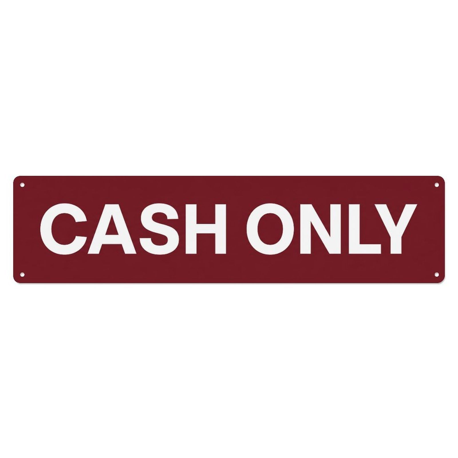 Metal Tin Sign Cash Only Payment Method