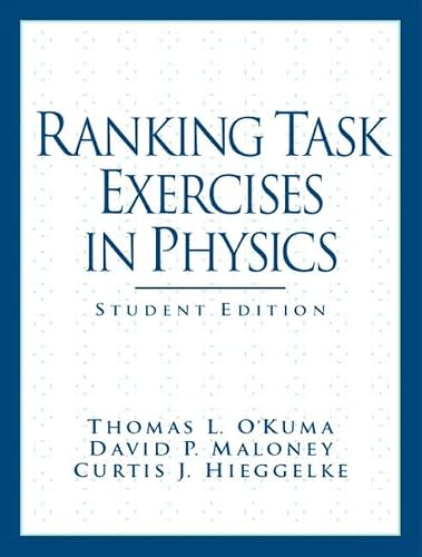 Ranking Task Exercises in Physics: Student Edition (Prentice Hall Series in Educational Innovation)