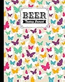 Beer Tasting Journal: Butterflies Cove | Beer tasting journal makes a great beer lovers gift, 120 Pages, Size 8' x 10'