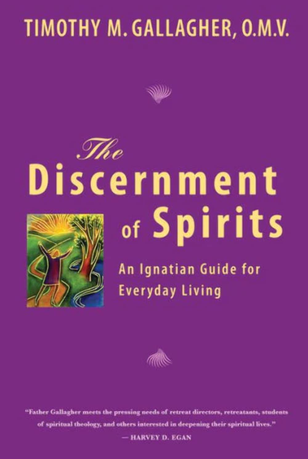 Discernment of spirits fr timothy gallagher