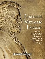 Lincoln's Metallic Imagery 0578164957 Book Cover