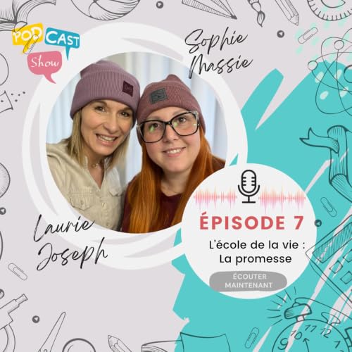 S1 - Rencontre avec Sophie Massie, la promesse