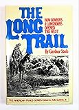 The long trail: How cowboys & longhorns opened the West