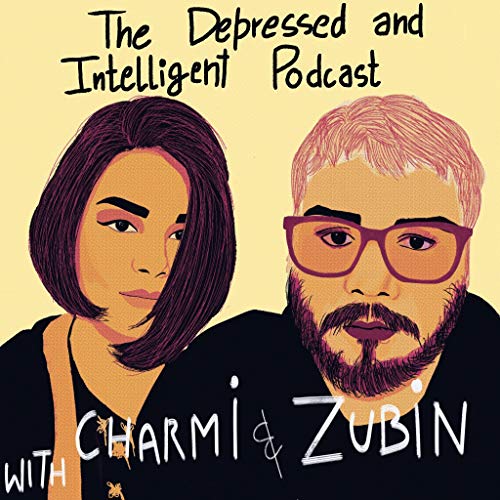 The Depressed and Intelligent Podcast copertina