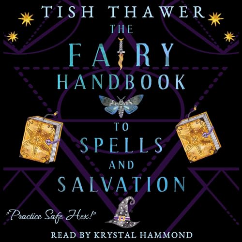 The Fairy Handbook to Spells and Salvation by Tish Thawer episode artwork