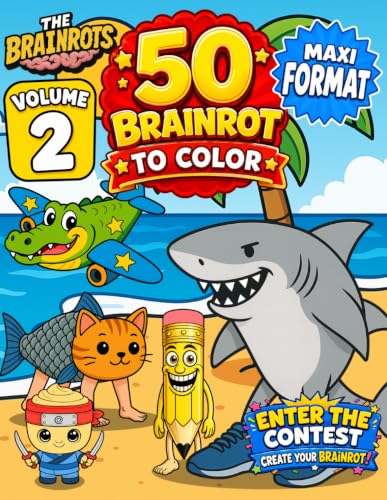 Children’s Coloring Book: The Brainrots – Volume 2 [New 2026 Edition – Revised and Expanded]: Super Coloring Book with 50 Viral Italian Brainrot ... (“The Brainrots” Coloring Book Series) image 2
