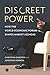 Discreet Power: How the World Economic Forum Shapes Market Agendas (Emerging Frontiers in the Global Economy)