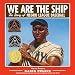 We Are the Ship: The Story of Negro League Baseball