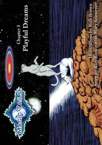 Magic Tails Chapter 3: Playful Dreams