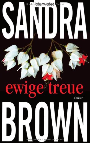 Ewige Treue: Thriller [German] 3764503084 Book Cover