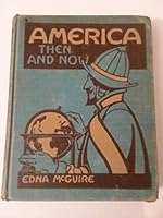 America then and now B004N2RTGO Book Cover