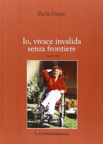 Io, vivace invalida senza frontiere