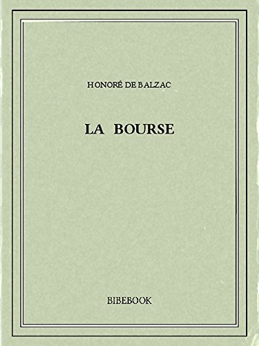 Télécharger La bourse PDF Ebook En Ligne