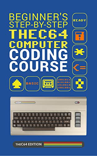 Beginner's Step-by-step THEC64 Coding Course , Stals, Richard, eBook ...