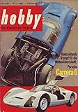trumpf deutschland ditzingen  Hobby Nr. 05/1966 23.02.1966 Deutschlands Trumpf für die Weltmeisterschaft: Porsche Carrera 6