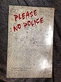 Please, No Police: A Novella (Modern Middle East Literature in Translation Series)