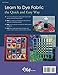 Fast, Fun & Easy Fabric Dyeing: Create Colorful Fabric for Quilts, Crafts & Wearables