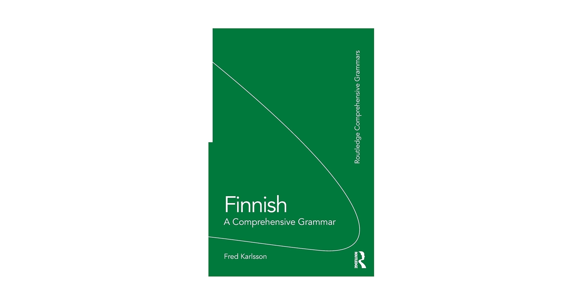 Finnish: A Comprehensive Grammar (Routledge Comprehensive