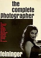 The Complete Photographer B0039YJ4C4 Book Cover