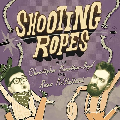 Shooting Ropes cover art
