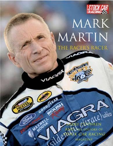 Mark Martin: The Racer's Racer