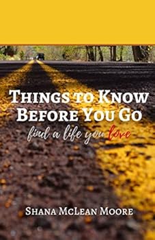 Paperback Things to Know Before You Go: Your A to Z for Connected & Purpose-Filled Living Book