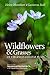 Wildflowers & Grasses of Virginia's Coastal Plain
