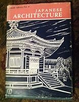 Japanese Architecture. Tourist Library Volume 6. B000NYO77A Book Cover