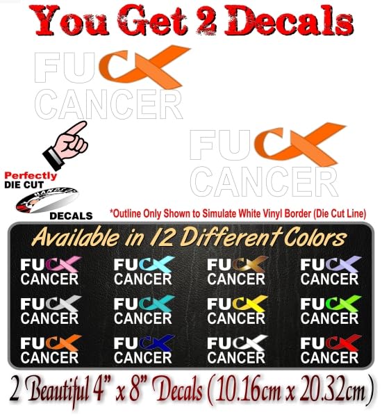 Image of 2 FU Cancer Orange Ribbon 8'' Decals FCK Leukemia Cancer Vinyl Vehicle Decal Stickers (Orange (2 Decals))