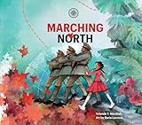 Marching North