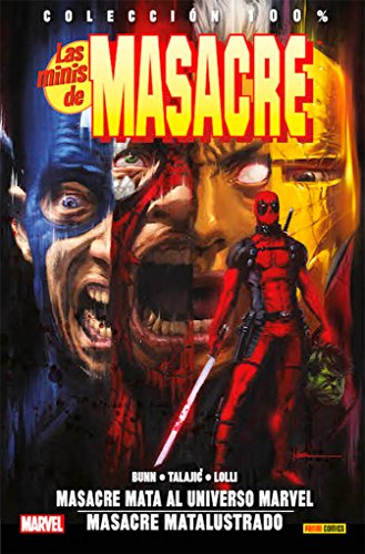 Las Minis De Masacre 2. Masacre Mata Al Universo Marvel. Masacre Matalustrado (COLECCIÓN 100% MARVEL)