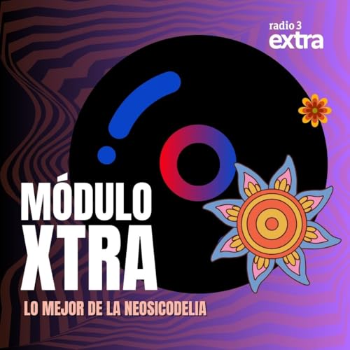 MoDULO EXTRA LO MEJOR DE LA NEOPSICODELIA