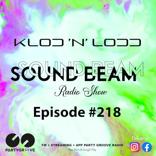 Sound Beam Episode #218