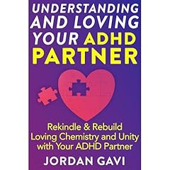 Understanding and Loving Your ADHD Partner Audiolibro Por Jordan Gavi arte de portada